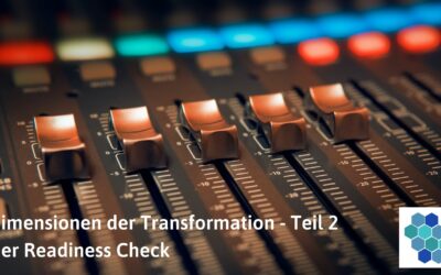 Readiness Check zu den Dimensionen der agilen Transformation