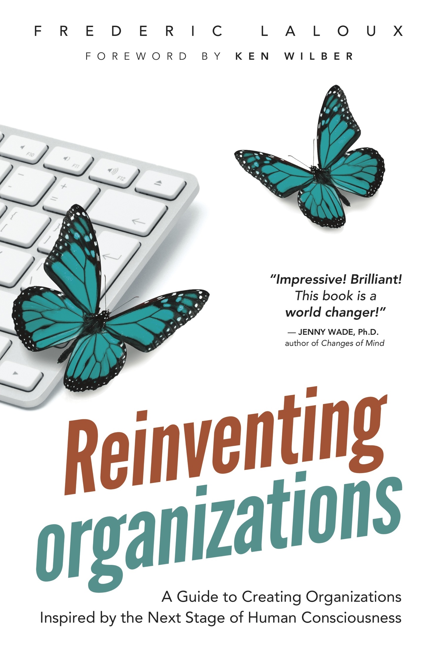 Buchtipp “Reinventing Organizations” Von Frederic Laloux